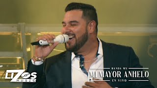 BANDA MS  MI MAYOR ANHELO EN VIVO CDMX [upl. by Eirojam]