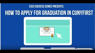 SSCU Success Learning Series Presents How to Apply for Graduation in CUNYfirst [upl. by Donelu]