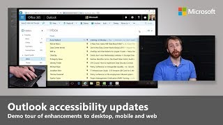 Accessibility updates in Outlook – across desktop mobile and web [upl. by Priestley]