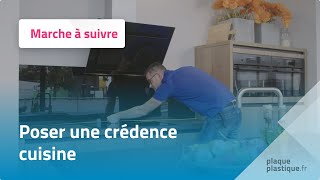 Comment poser une crédence de cuisine   Plaqueplastiquefr [upl. by Sicnarf]