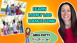 Learn Looby Lou childrens song sung by Patty Shukla Kids Video Dance Song Nursery Rhyme [upl. by Goeger]