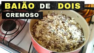 Como fazer Baião de dois CREMOSO com feijão e arroz já cozido [upl. by Clarisa]