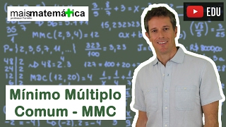 Matemática Básica  Aula 11  Mínimo múltiplo comum  MMC [upl. by Eibor]