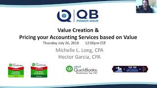 QB POWER HOUR Value Creation amp Value Pricing for Accounting Services [upl. by Eiramanitsirhc]