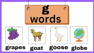 Letter Gg Words that START WITH letter g learn Alphabets Phonics g  kids learning videosg words [upl. by Earased]