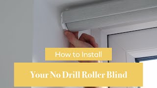 How to Install Your No Drill TwistFit Roller Blind  BlindsbyPost [upl. by Yanetruoc]