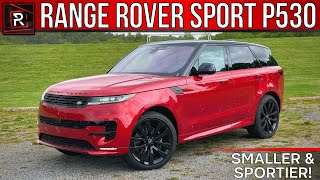 The 2023 Land Rover Range Rover Sport P530 First Edition Is A Sporty amp Plush British SUV [upl. by Rogozen629]