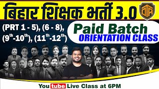 बिहार शिक्षक भर्ती 2024  BPSC Teacher 30 Orientation Class  BPSC TRE 2024 Complete Preparation [upl. by Klimesh]