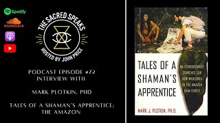 72 Mark Plotkin – Plants of the Gods Tales of a Shaman’s Apprentice [upl. by Skvorak]