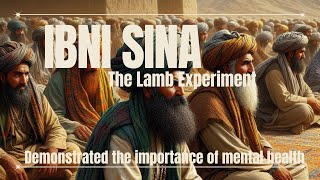 MENTAL HEALTH  Ibn Sinas Lamb Experiment  StoryTime  Allamal Quran [upl. by Winton87]