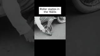 Roller skates in the 1920s history historicalvideo [upl. by Ozmo974]