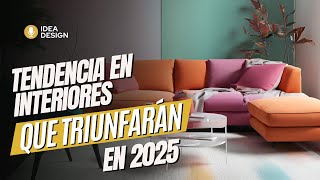 ✅ TENDENCIA EN INTERIORES QUE TRIUNFARÁN EN 2025 [upl. by Bethanne]