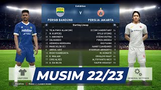 PERSIB VS PERSIJA  BRI LIGA 1 INDONESIA PES 2017 PATCH MUSIM 2223 [upl. by Nauwtna707]