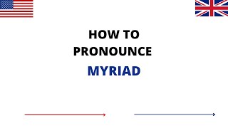 How To Pronounce MYRIAD Correctly In English  MYRIAD Pronunciation  How To Say MYRIAD [upl. by Meredithe]