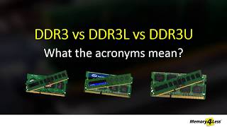 Difference between DDR3 DDR3L amp DDR3U Explained  DDR3U vs DDR3L  DDR3 vs DDR3L [upl. by Waylon]