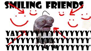 Smiling unwatchable friends [upl. by Yusem]