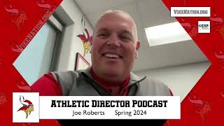 Joe Roberts AD Podcast  May 6 2024 [upl. by Lavery]