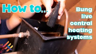 How to Bung live central heating systems [upl. by Mcilroy]