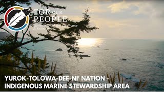 YurokTolowaDeeni Nation  Indigenous Marine Stewardship Area [upl. by Sidran]