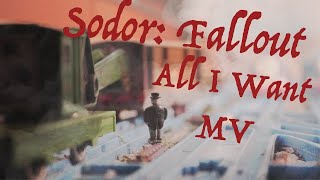 All I Want  A Sodor Fallout MV [upl. by Thais793]