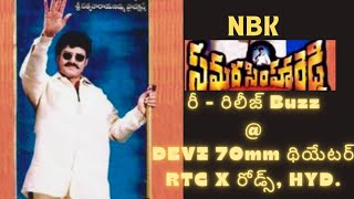 NBK Samarasimha Reddy ReRelease at Devi 70mm RTC X ROADS Hyderabad😄😄👏take back us to 1999 again👌 [upl. by Ytima]