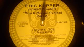 Eric Kupper present KScope  Stonk [upl. by Attelocin662]