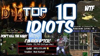 The Top 10 Idiots of Diablo 2 [upl. by Mallina237]