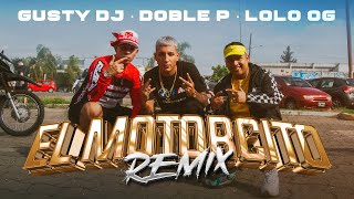 MOTORCITO Remix papudoblep loloog GUSTY DJ [upl. by Randal144]