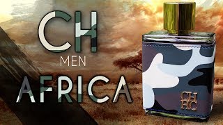 CH Men Africa Fragrance Review [upl. by Etteneg]