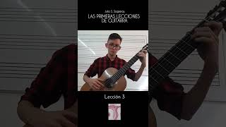 Lección 3  Las Primeras Lecciones de Guitarra  Julio S Sagreras [upl. by Notserk]