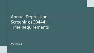 Annual Depression Screening G0444  Time Requirements [upl. by Held]