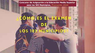 ¿Cómo es el examen de los 103 Municipios [upl. by Draper502]