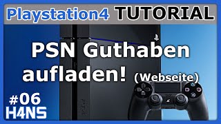 PSN Guthaben aufladen Webseite PS4 Tutorial 06 [upl. by Far]