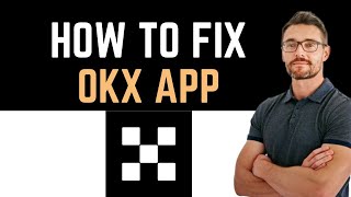 ✅ How To Fix OKX Buy Bitcoin BTC amp Crypto App Not Working Full Guide [upl. by Solegna]