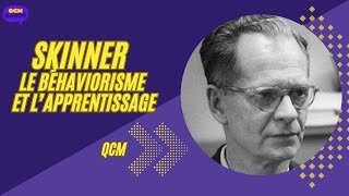 Skinner béhaviorisme et apprentissage QCM [upl. by Dawaj377]