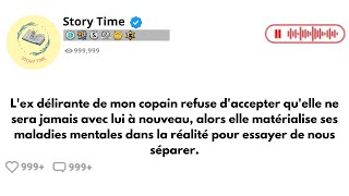 Lex délirante de mon copain refuse daccepter quelle ne sera jamais avec lui à nouveau [upl. by Aseeram]