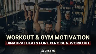 2958 Hertz Binaural Beats For Exercise amp Workout Workout amp Gym Motivation [upl. by Allets]