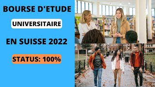 BOURSE DETUDE UNIVERSITAIRE EN SUISSE 2022 II LES CONDITIONS DE CANDIDATURES II COMMENT POSTULER [upl. by Kathryne887]