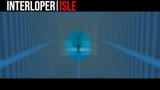 im being stalked  ROBLOX Isle Interloper [upl. by Eicak]