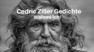 Wahres Ich Gesprochen von Cedric Ziller [upl. by Nomannic]