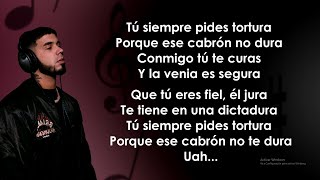 Anuel AA  Dictadura LetraLyrics [upl. by Nickolas]