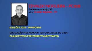 Eleições 2016  Jingle Edvaldo Nogueira PCdoB  Prefeito Aracaju [upl. by Aisa]