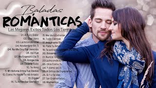 Las 100 Canciones Romanticas Inmortales 💝 Romanticas Viejitas en Español 8090s 💖Canciones De Amor [upl. by Leraj983]