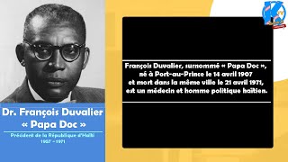 François Duvalier  Naissance Histoire [upl. by Isidore]