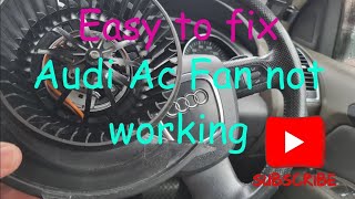 easy way to fix audi q7 A4 A5 2006 2014 heater ac fan blower motor stoped workingsqueaking audi [upl. by Dosi]