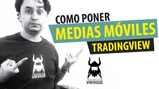 👍 Como poner MEDIAS MOVILES EN TRADINGVIEW 👍 Aprende a encontrar y poner Medias Móviles Tradingview [upl. by Fari]