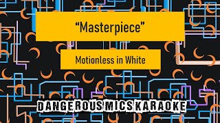 Masterpiece  Motionless in White Karaoke Instrumental [upl. by Ecirahs]