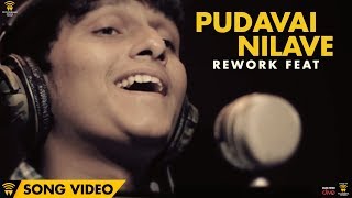 Pudavai Nilave  Yaadhumaagi Nindraai Rework feat Kausthub Ravi  Ajmal  Ashwin Vinayagamoorthy [upl. by Hterag]