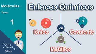 ¿Qué debo saber sobre los enlaces químicos [upl. by Einama]