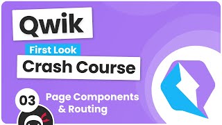 Qwik Crash Course first look 3  Page Components amp Routes [upl. by Ybbor829]